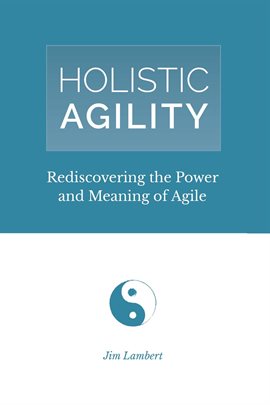 Cover image for Holistic Agility