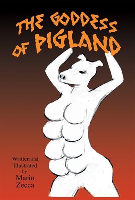 Cover image for The Goddess of Pigland