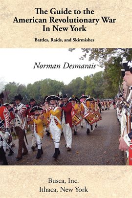 Cover image for The Guide to the American Revolutionary War in New York