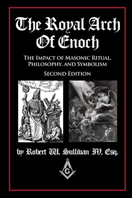Imagen de portada para The Royal Arch of Enoch