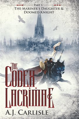 Imagen de portada para The Codex Lacrimae, Part 1