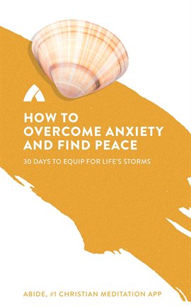 Imagen de portada para How to Overcome Anxiety and Find Peace