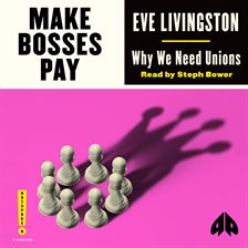 Cover image for Make Bosses Pay