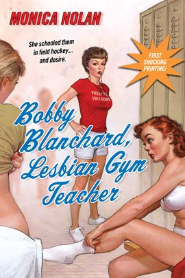 Imagen de portada para Bobby Blanchard, Lesbian Gym Teacher
