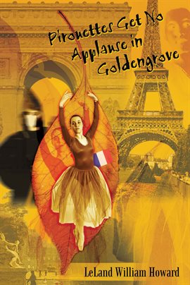 Imagen de portada para Pirouettes Get No Applause in Goldengrove