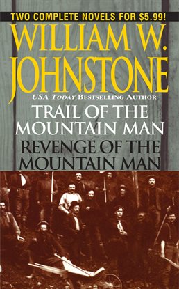 Cover image for Trail of the Mountain Man/Revenge of the Mountain Man