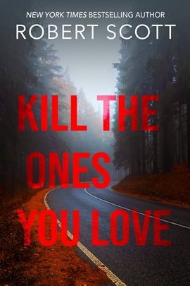 Imagen de portada para Kill the Ones You Love
