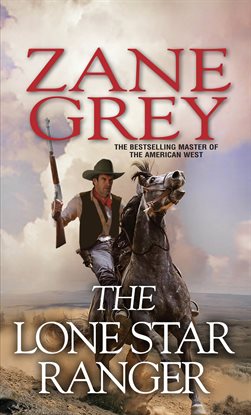 Imagen de portada para The Lone Star Ranger