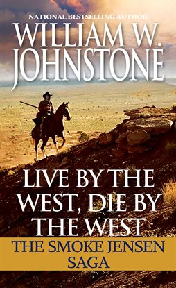 Imagen de portada para Live by the West, Die by the West