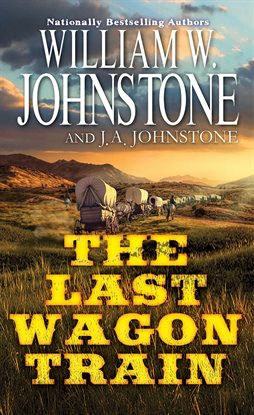 Cover image for The Last Wagon Train