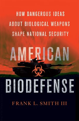 Cover image for American Biodefense