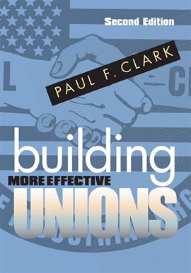 Cover image for Building More Effective Unions