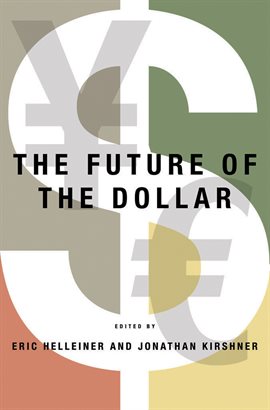 Cover image for The Future of the Dollar