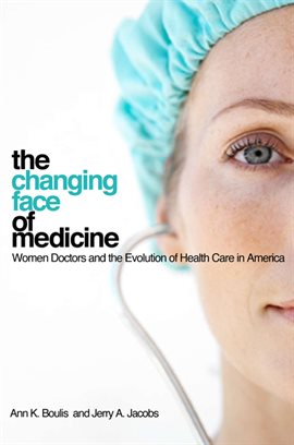 Cover image for The Changing Face of Medicine