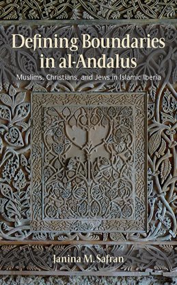 Imagen de portada para Defining Boundaries in al-Andalus