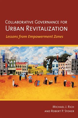 Cover image for Collaborative Governance for Urban Revitalization