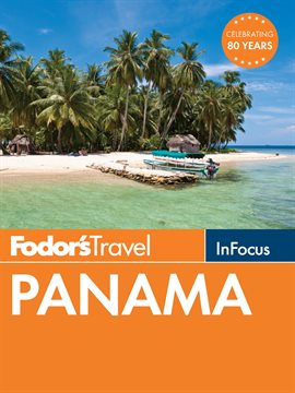 Imagen de portada para Fodor's In Focus Panama
