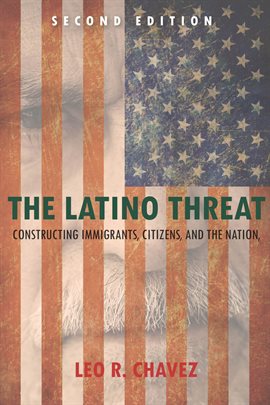 Cover image for The Latino Threat