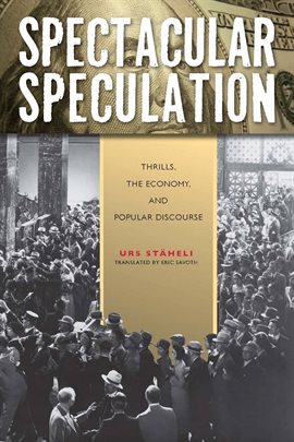 Cover image for Spectacular Speculation