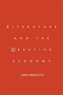 Cover image for Literature and the Creative Economy