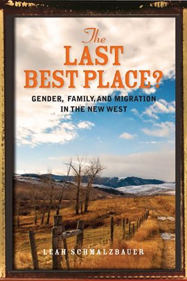 Cover image for The Last Best Place?