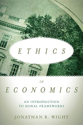 Cover image for Ethics in Economics