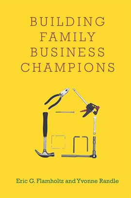 Cover image for Building Family Business Champions