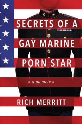 Imagen de portada para Secrets of a Gay Marine Porn Star