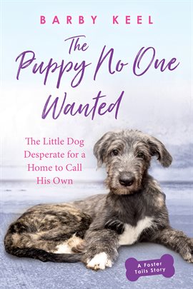 Cover image for The Puppy No One Wanted