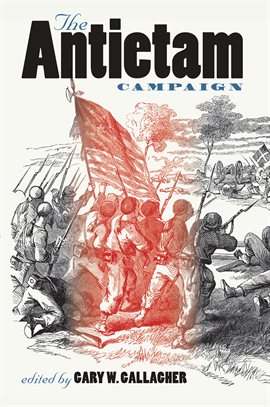 Cover image for The Antietam Campaign
