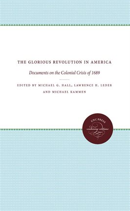 Cover image for The Glorious Revolution in America