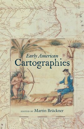 Cover image for Early American Cartographies