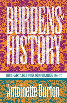 Cover image for Burdens of History