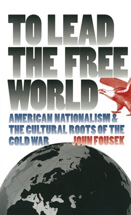 Cover image for To Lead the Free World