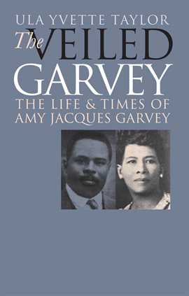 Cover image for The Veiled Garvey
