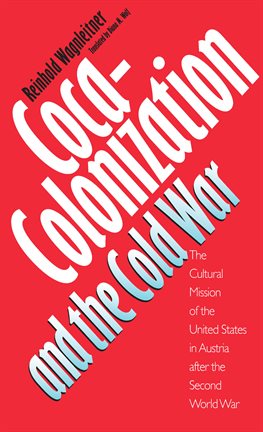 Cover image for Coca-Colonization and the Cold War