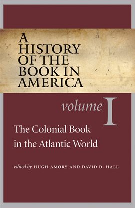 Cover image for The Colonial Book in the Atlantic World