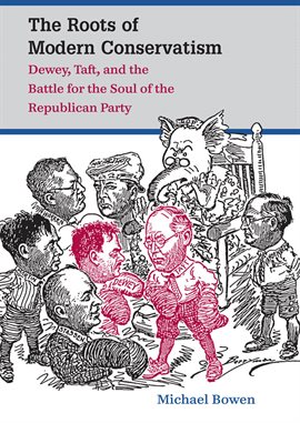 Cover image for The Roots of Modern Conservatism