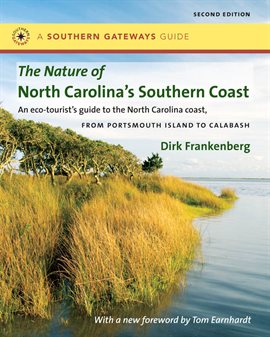 Cover image for The Nature of North Carolina's Southern Coast