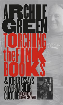 Cover image for Torching the Fink Books and Other Essays on Vernacular Culture