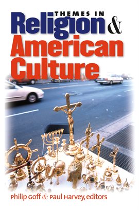 Imagen de portada para Themes in Religion and American Culture