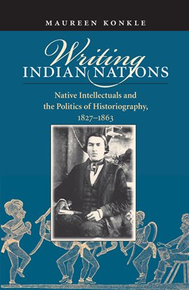 Cover image for Writing Indian Nations