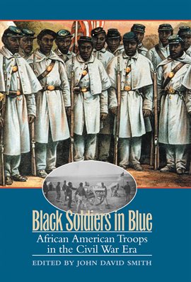 Cover image for Black Soldiers in Blue