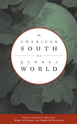 Cover image for The American South in a Global World