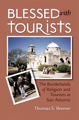 Cover image for Blessed with Tourists