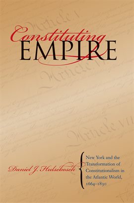 Cover image for Constituting Empire