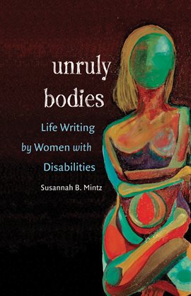 Cover image for Unruly Bodies