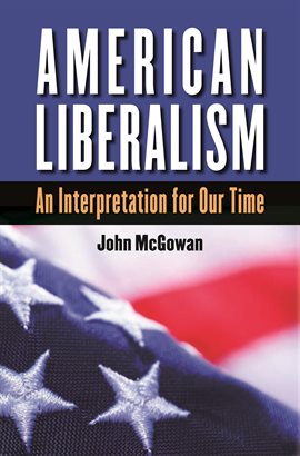 Imagen de portada para American Liberalism