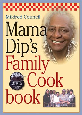 Cover image for Mama Dip's Family Cookbook