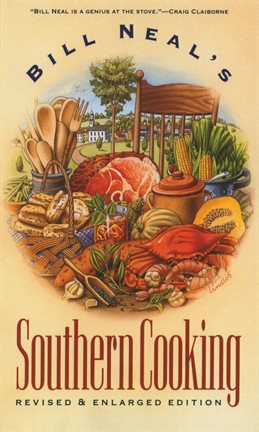 Cover image for Bill Neal's Southern Cooking